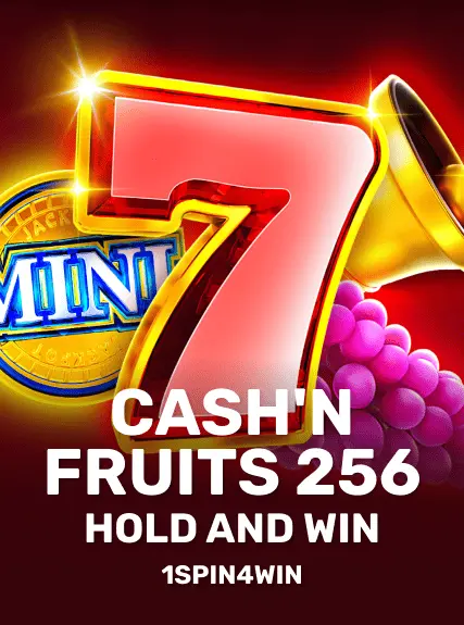 Cash'n Fruits 256 Hold And Win game tile